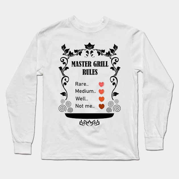 Master Grill Rules Long Sleeve T-Shirt by denip